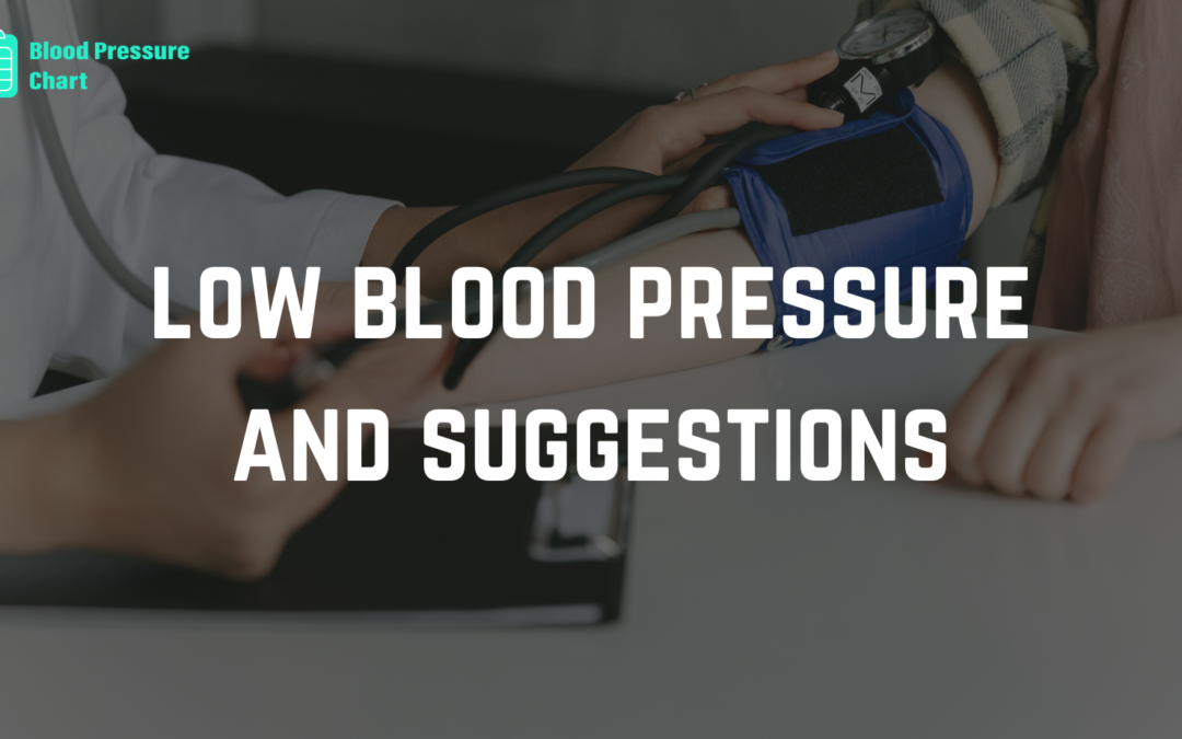 Navigating the Depths: Understanding Low Blood Pressure and its Implications